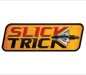 Slicktrick